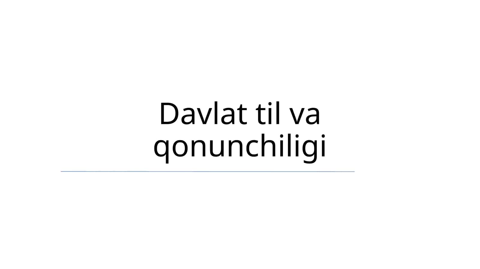 Davlat til va qonunchiligi 1