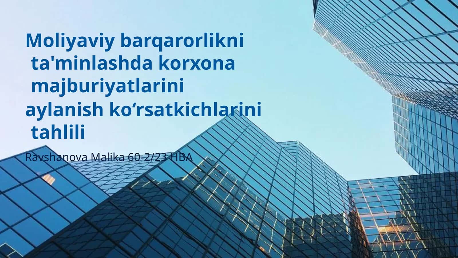 Moliyaviy barqarorlikni ta'minlashda korxona majburiyatlarini aylanish ko‘rsatkichlarini tahlili 1