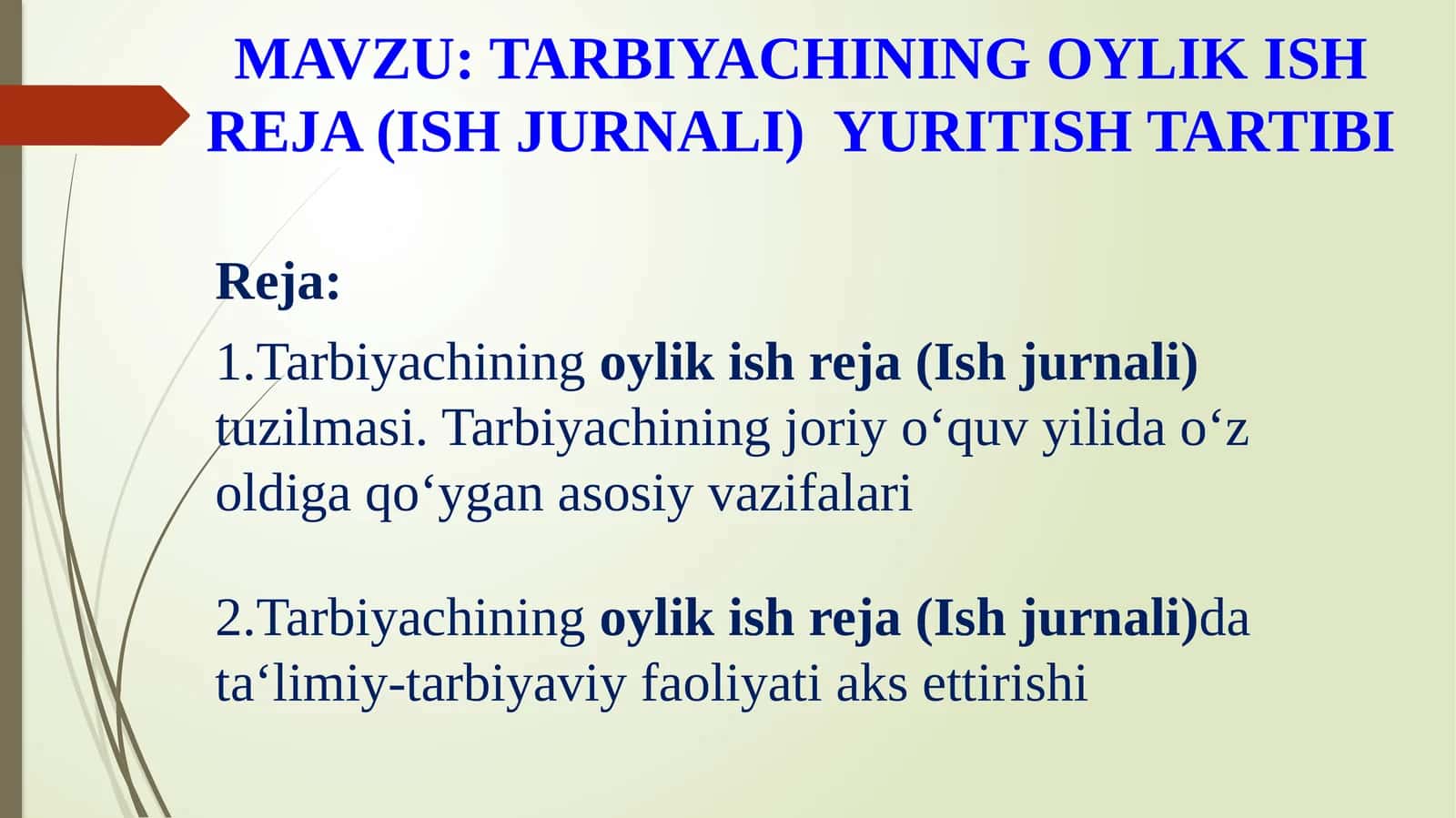 TARBIYACHINING OYLIK ISH REJA (ISH JURNALI) YURITISH TARTIBI 1