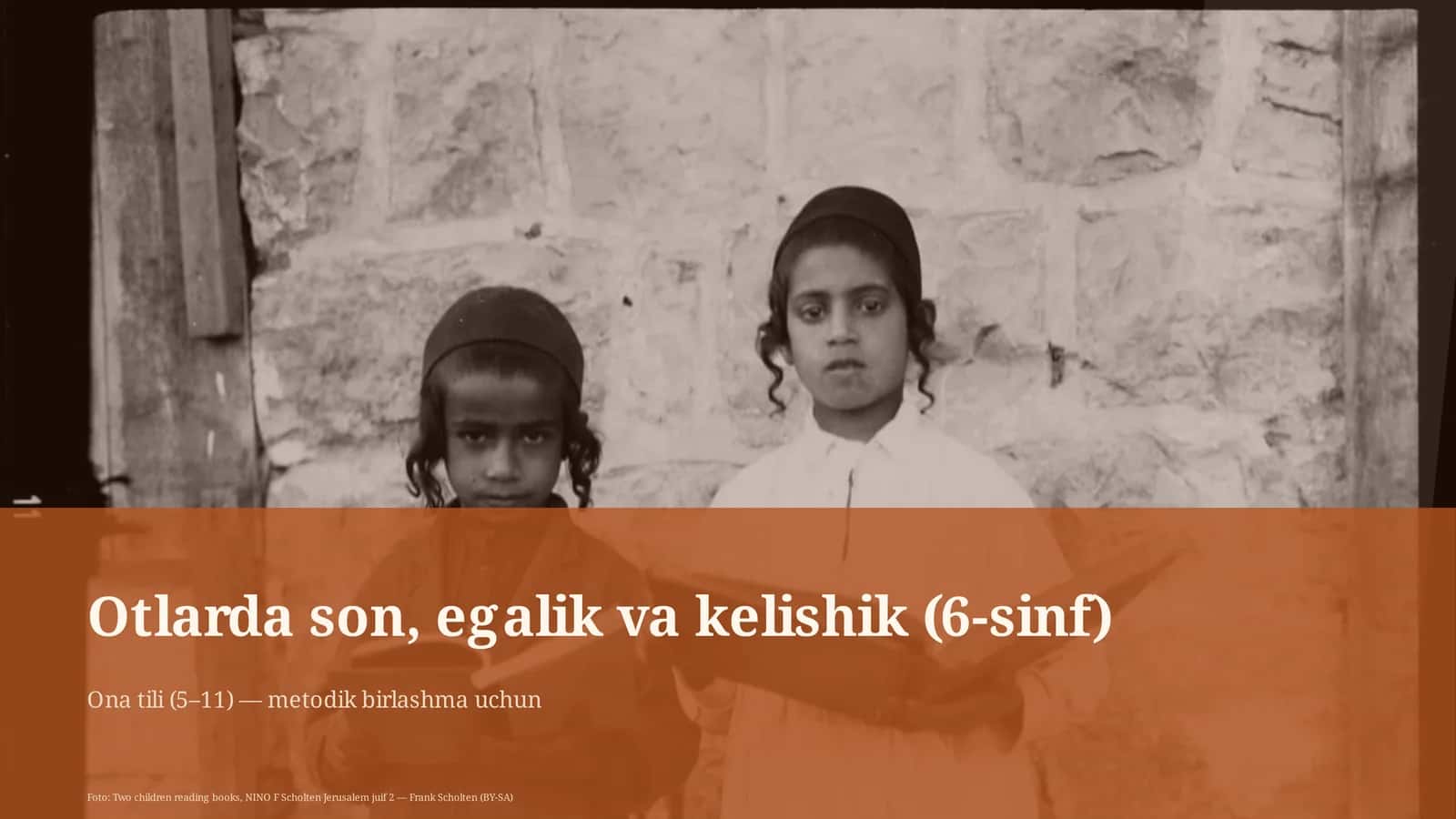 Otlarda son, egalik va kelishik (6-sinf) 1