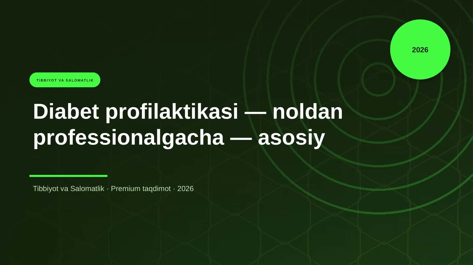 Diabet profilaktikasi — noldan professionalgacha — asosiy 1