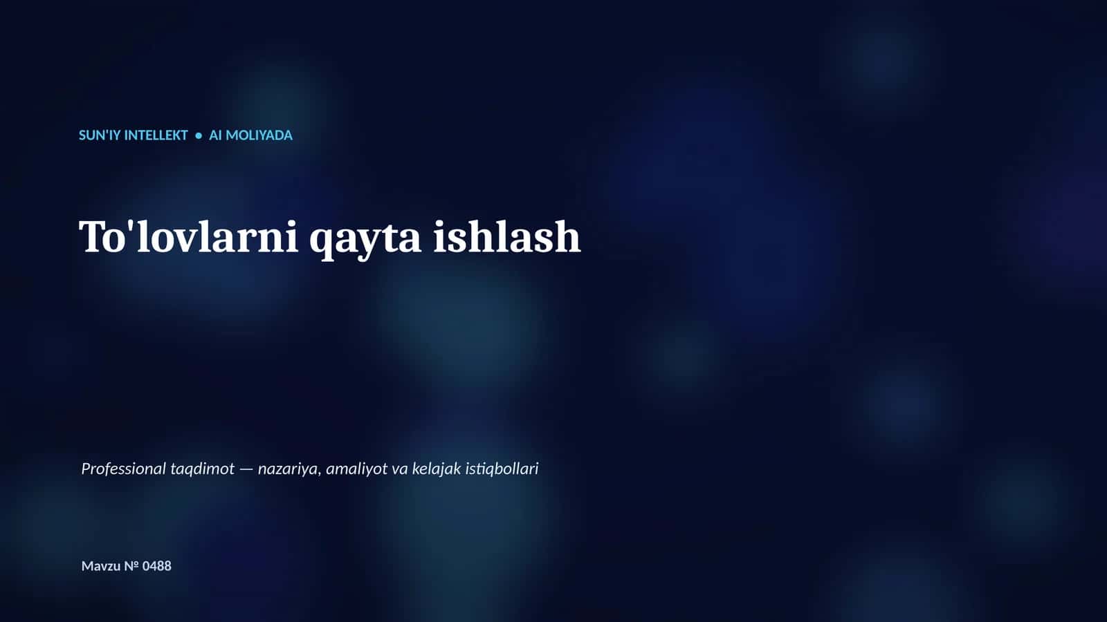 SUN'IY INTELLEKT • AI MOLIYADA 1