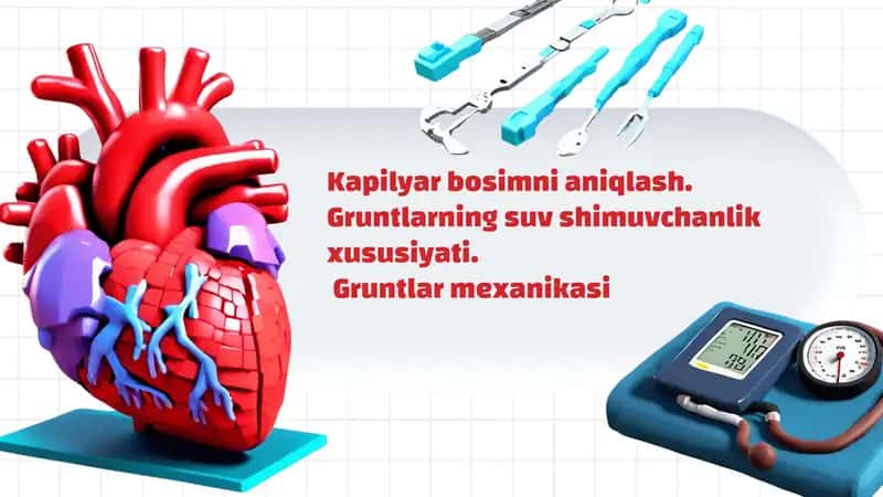 Kapilyar bosimning ta'rifi va asosiy qonunlari 1