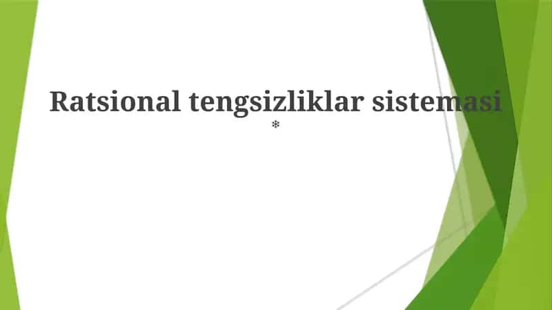 Ratsional tengsizliklar sistemasi 1