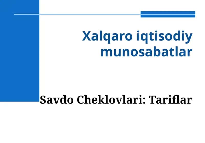 Xalqaro iqtisodiy munosabatlar 1