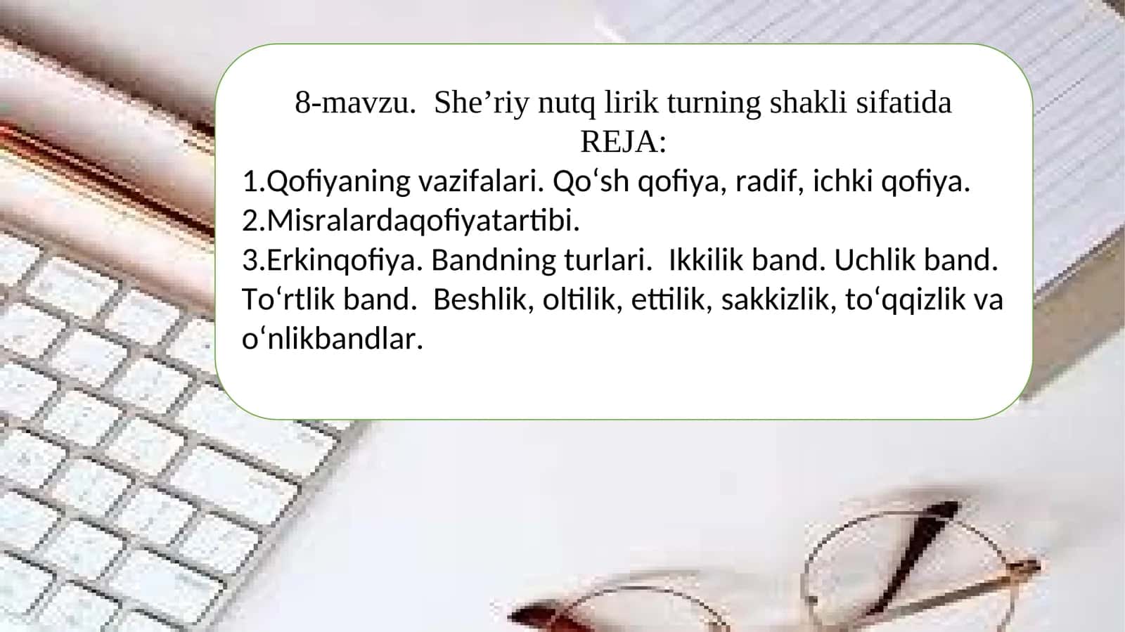8-mavzu. She’riy nutq lirik turning shakli sifatida 1
