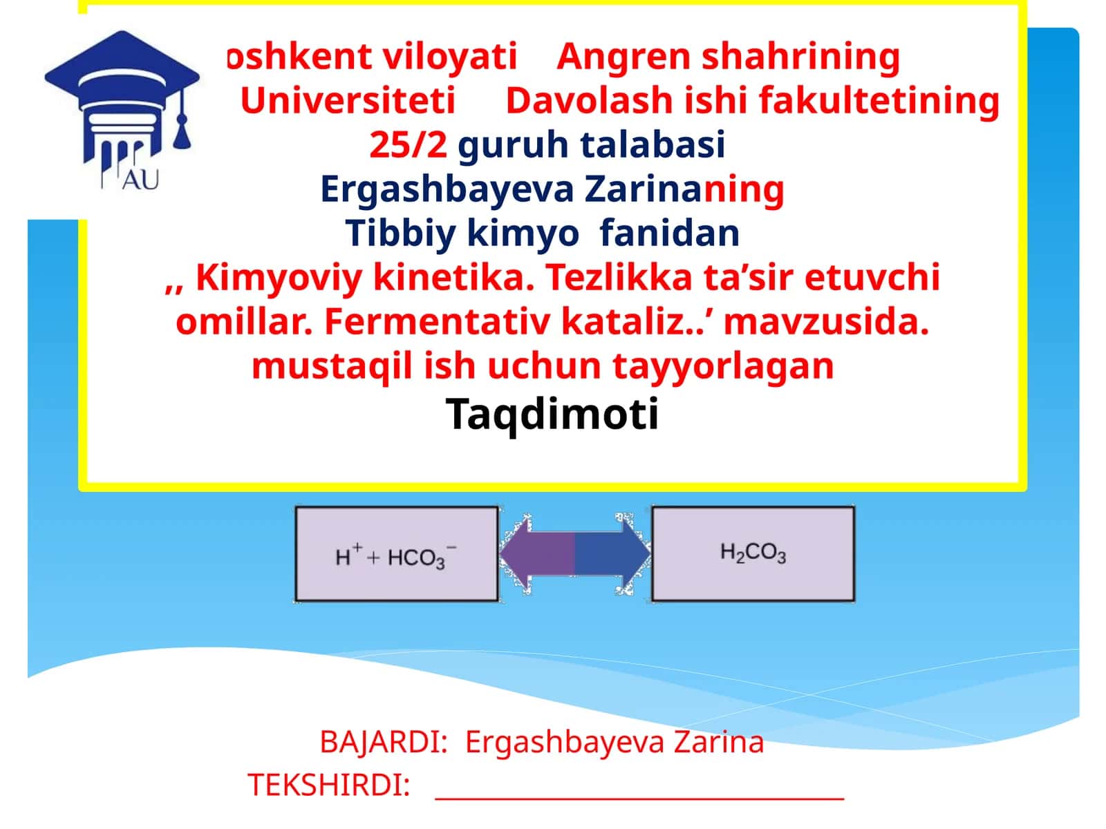Mavzu: Kimyoviykinetika.Tezlikkata’siretuvchiomillar.Fermentativkataliz 1