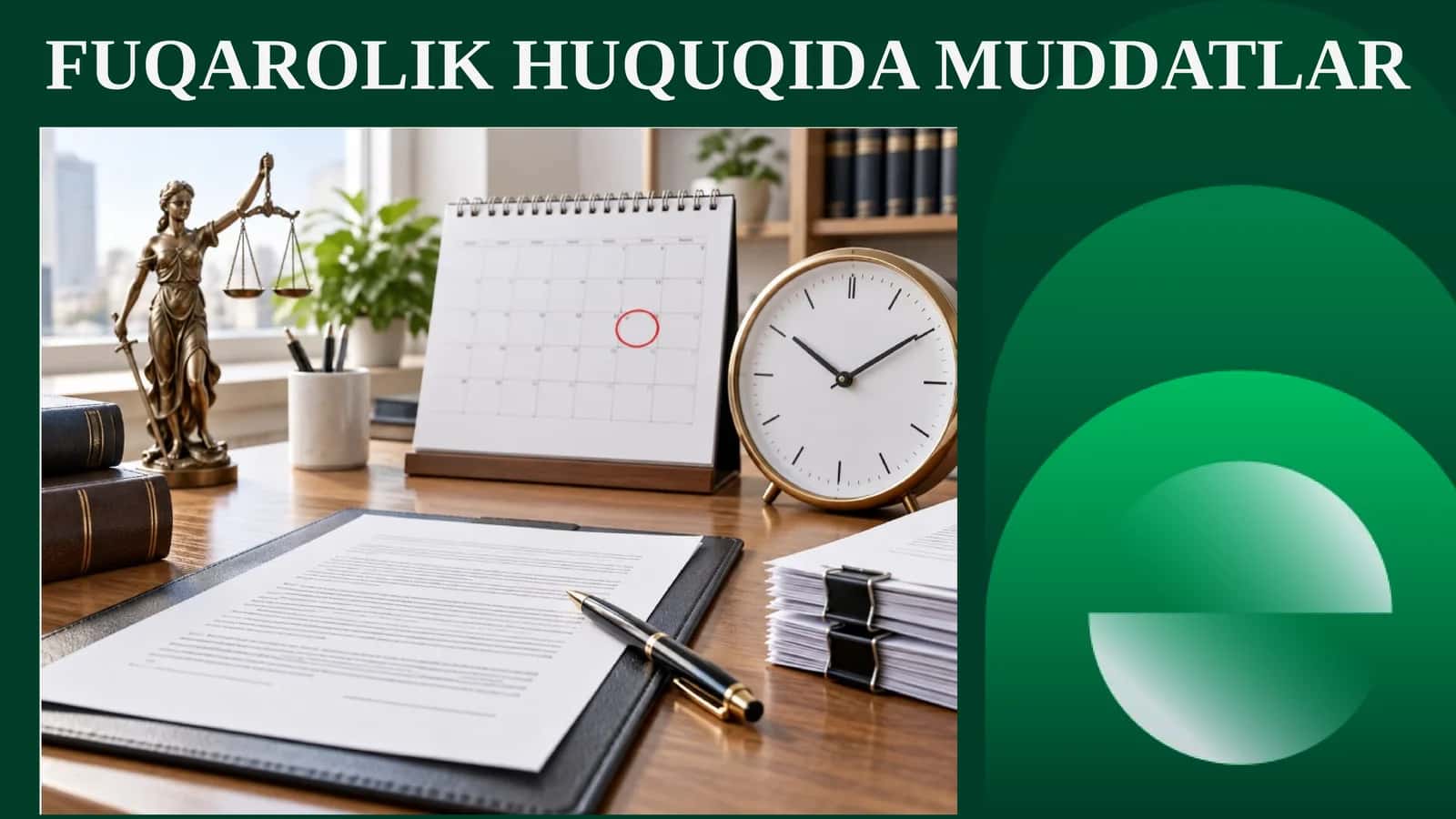 Fuqarolik huquqida muddatlar 1