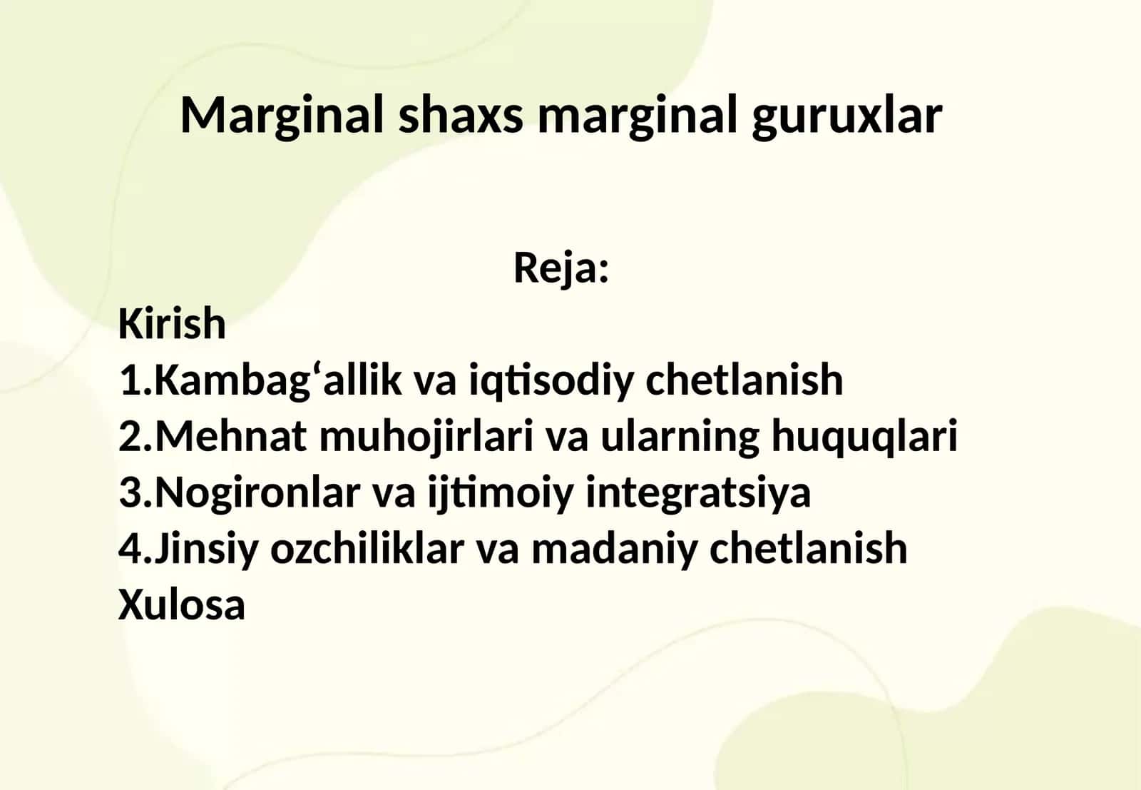Marginal shaxs va marginal guruxlar 1