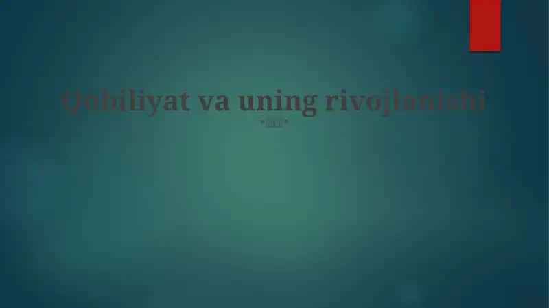 Qobiliyat va uning rivojlanishi 1