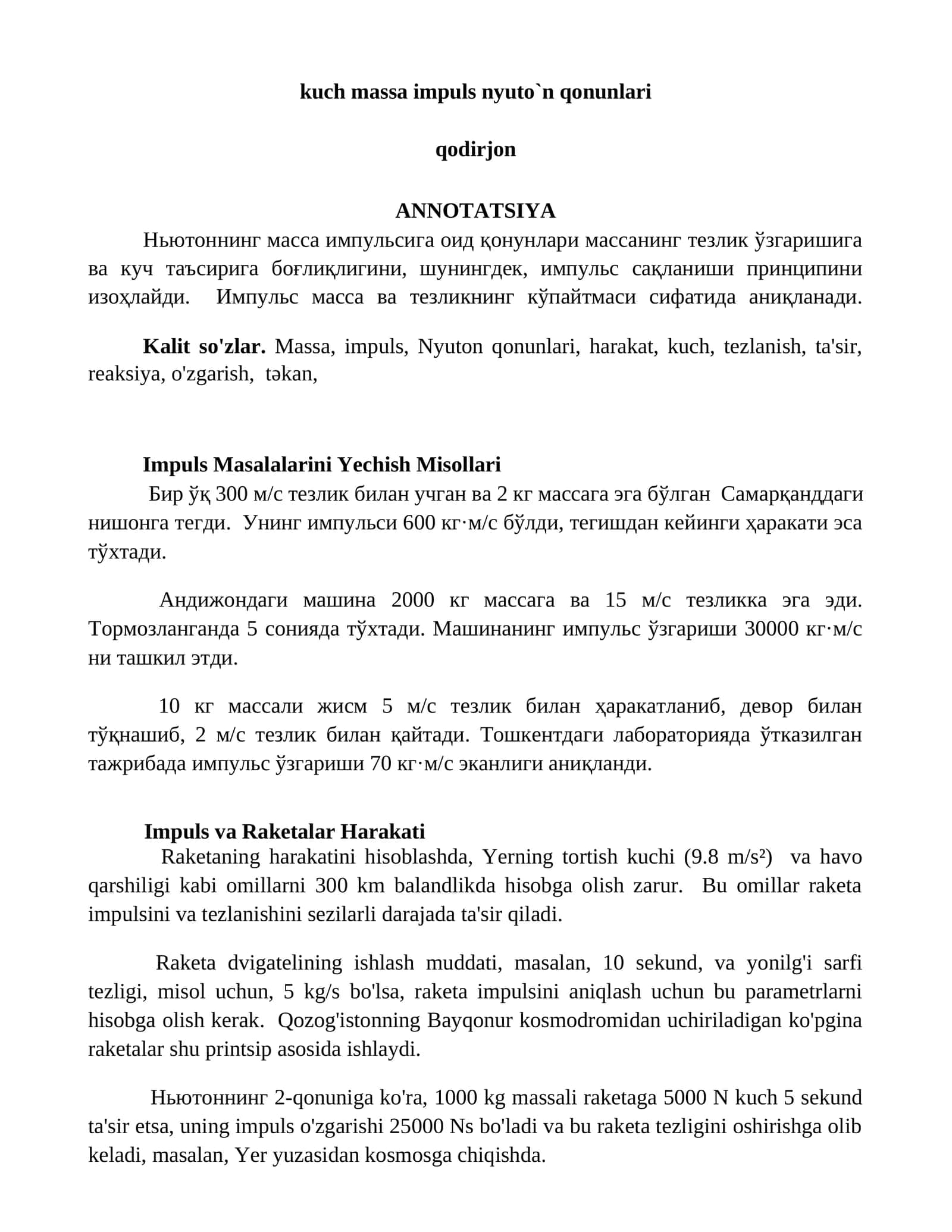 Massa va Impulst bilan Niyuton qonunlari 1