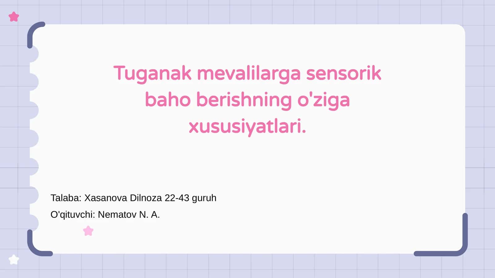 Tuganak mevalilarga sensorik baho berish 1