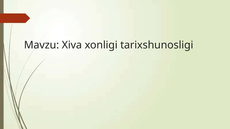 XIVA XONLIGI TARIXSHUNOSLIGI 1