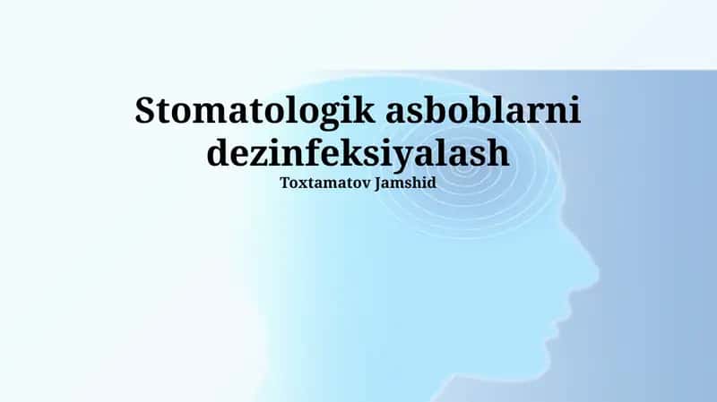Stomatologik asboblarni dezinfeksiyalash 1