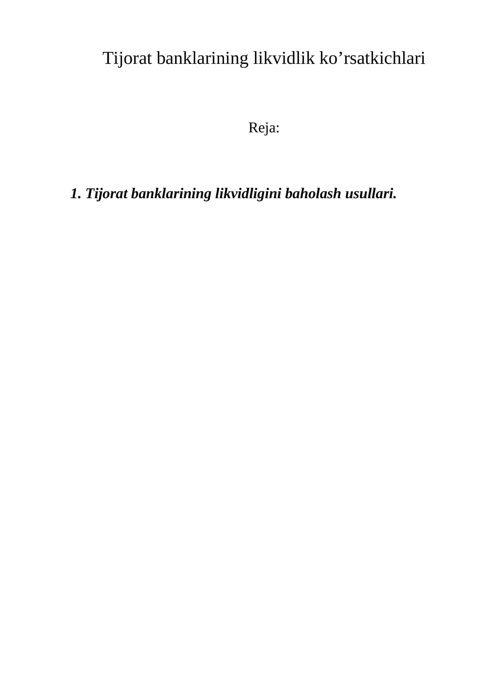Tijorat banklarining likvidlik ko’rsatkichlari 1