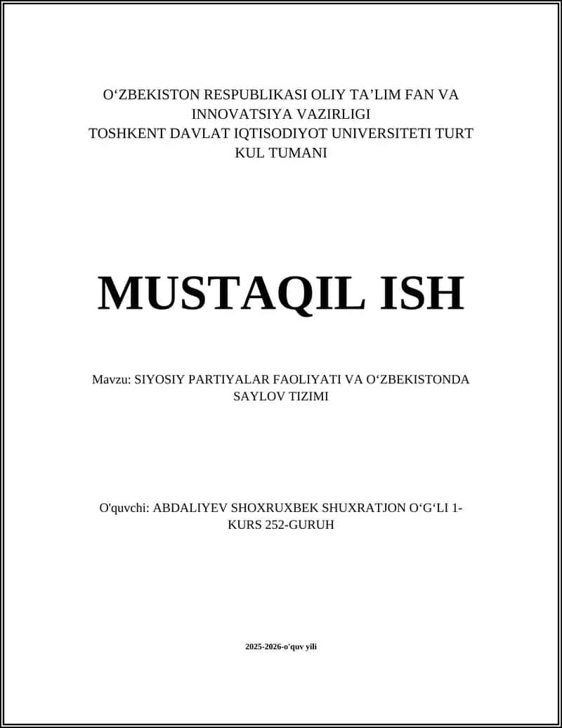 SIYOSIY PARTIYALAR FAOLIYATI VA OʻZBEKISTONDA SAYLOV TIZIMI 1