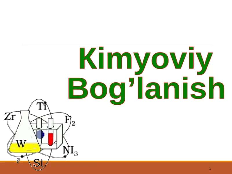 Kimyoviy Bog'lanish 1