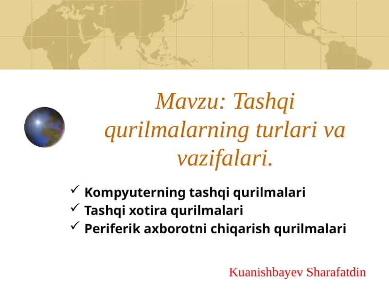 Kompyuterning tashqi qurilmalari 1