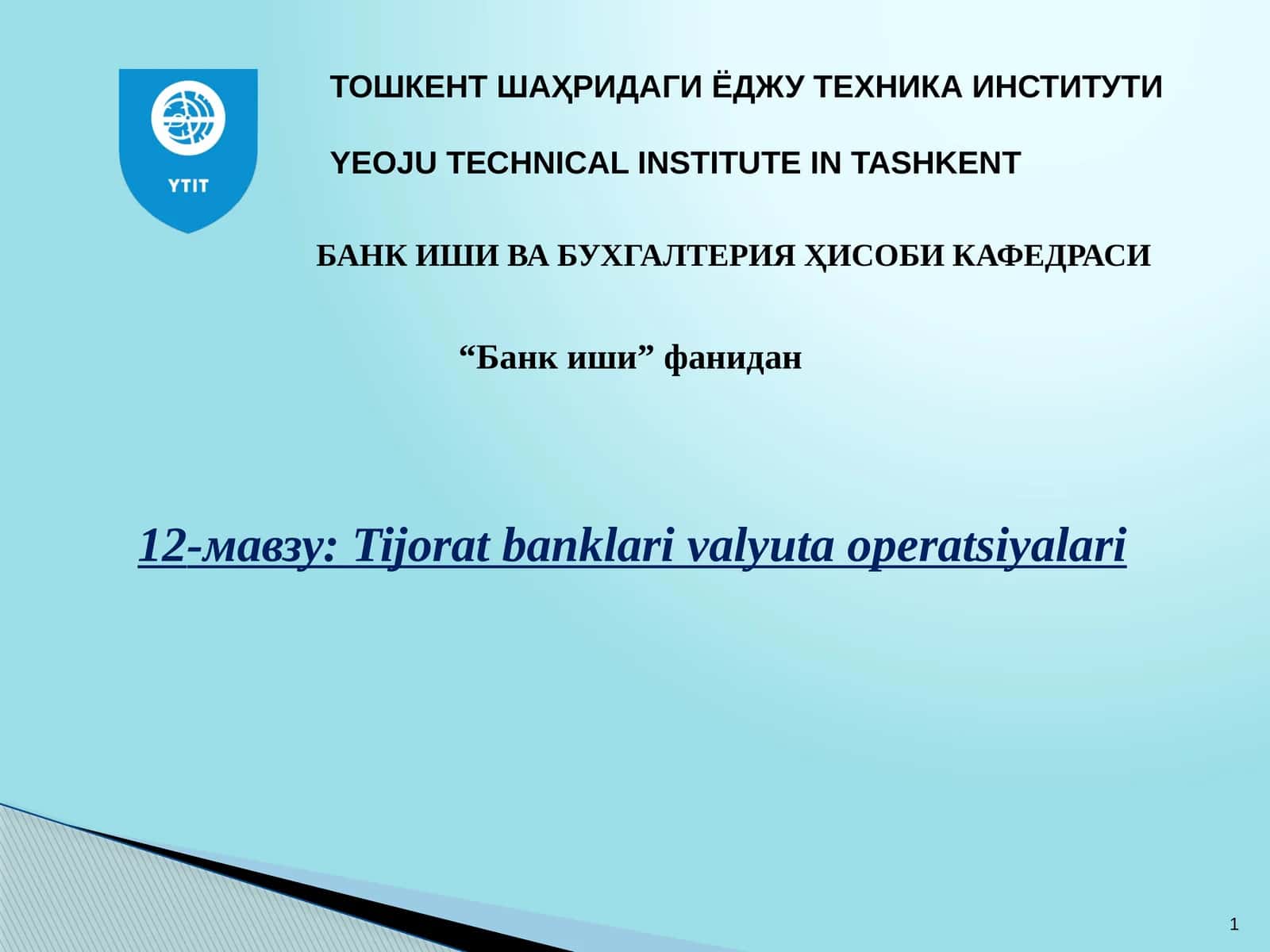 Tijorat banklari valyuta operatsiyalari 1