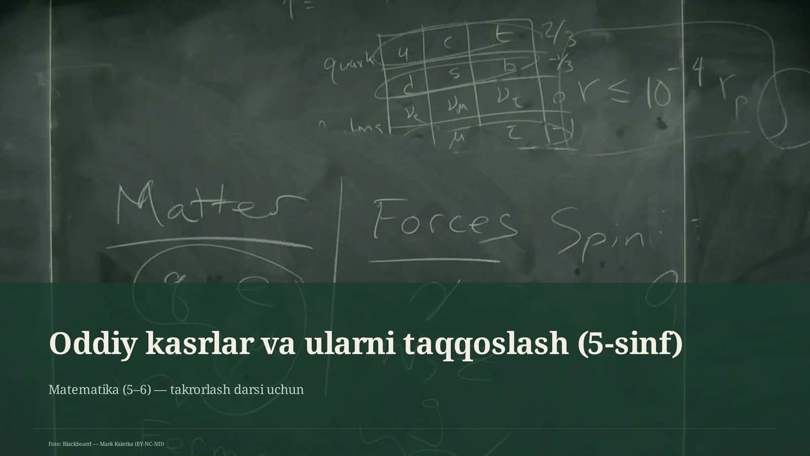 Oddiy kasrlar va ularni taqqoslash (5-sinf) 1