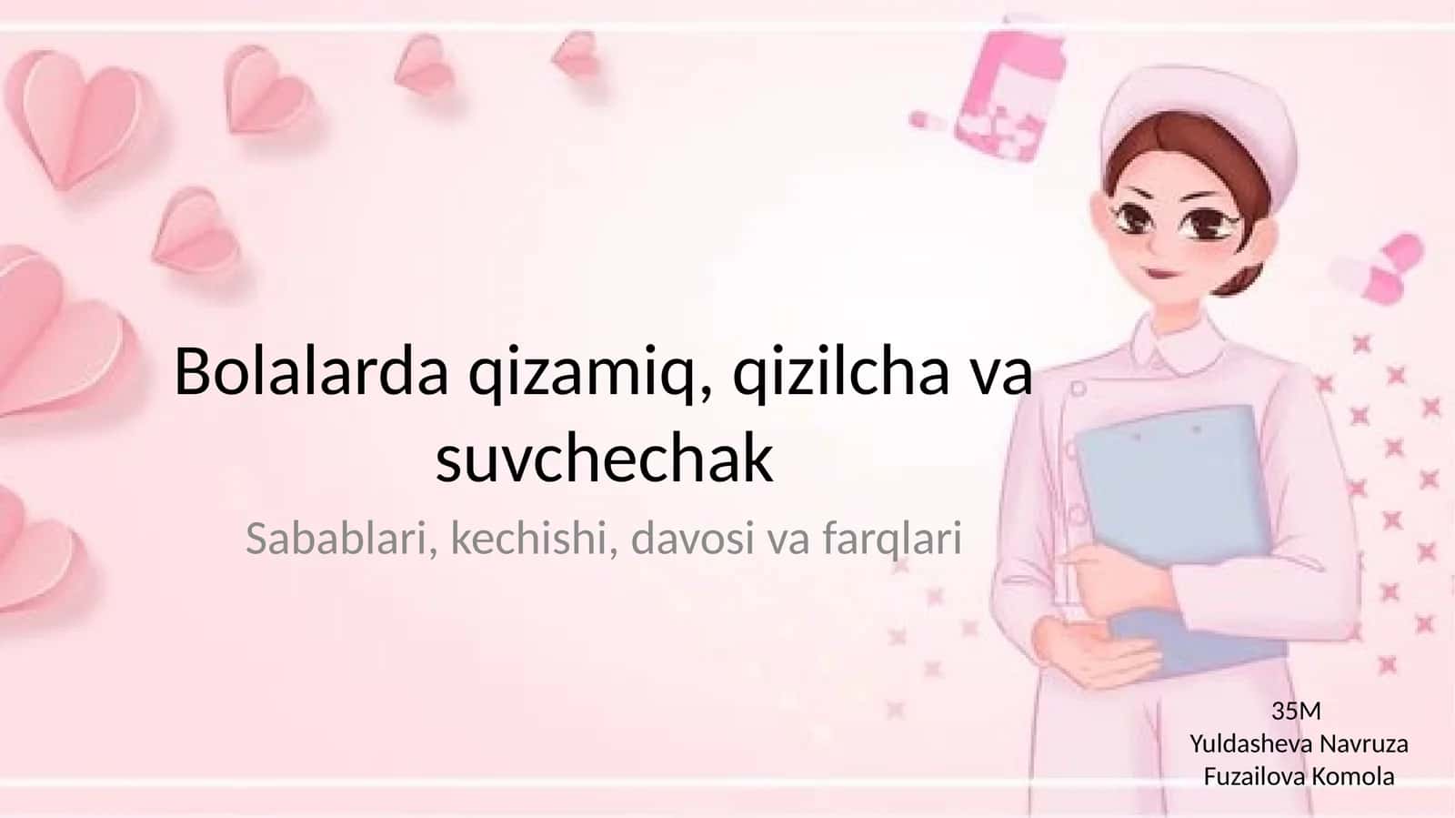 Pediatriya qizamiq, qizilcha, suvchechak 1