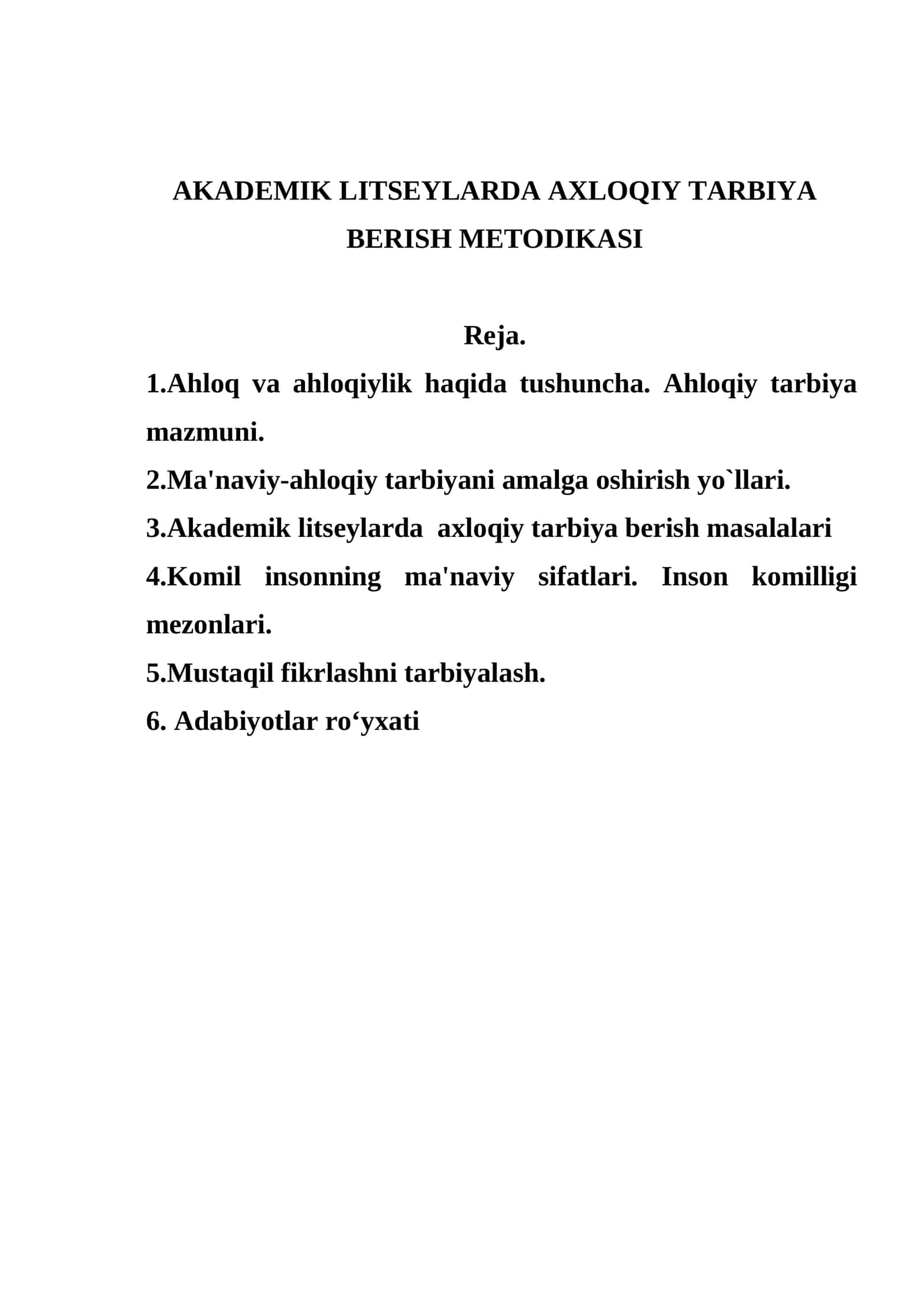 AKADEMIK LITSEYLARDA AXLOQIY TARBIYA BERISH METODIKASI 1