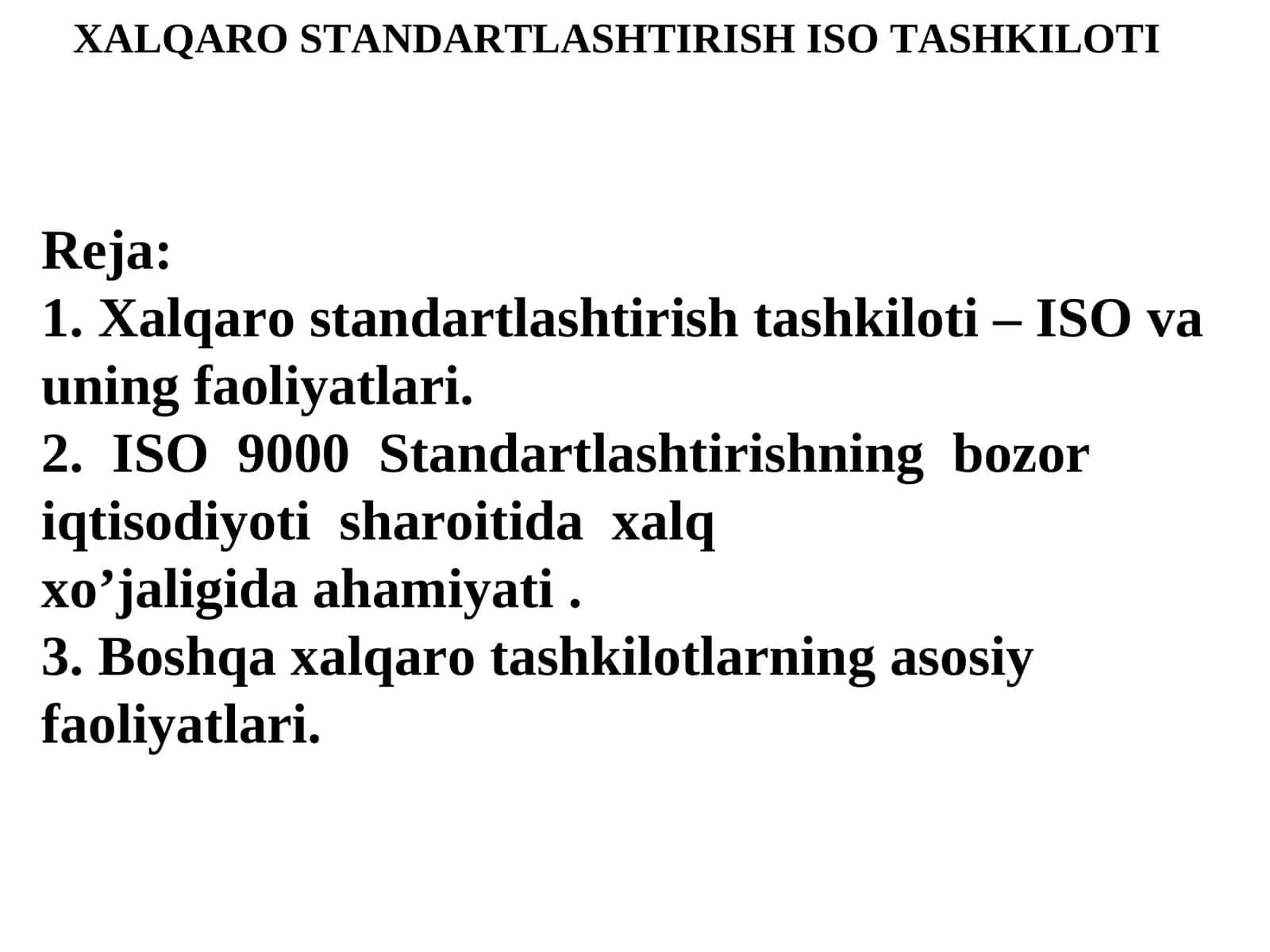 XALQARO STANDARTLASHTIRISH ISO TASHKILOTI 1