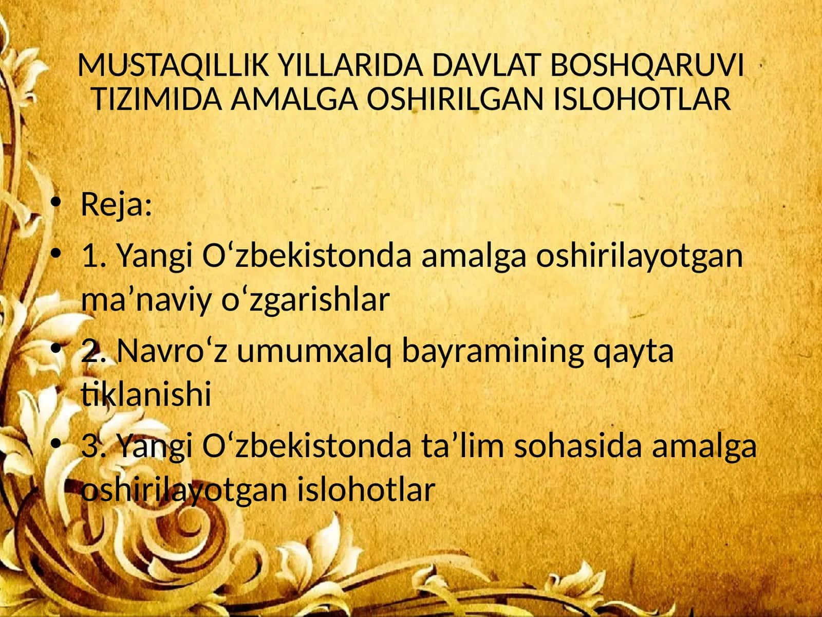 Davlat boshqaruvi tizimida amalga oshirilgan islohotlar 1