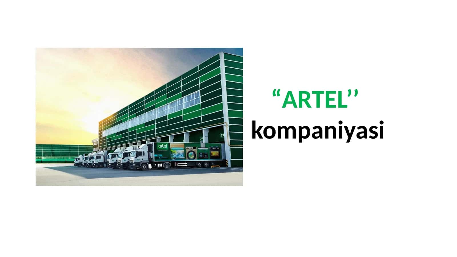 Artel kompaniyasi haqida 1