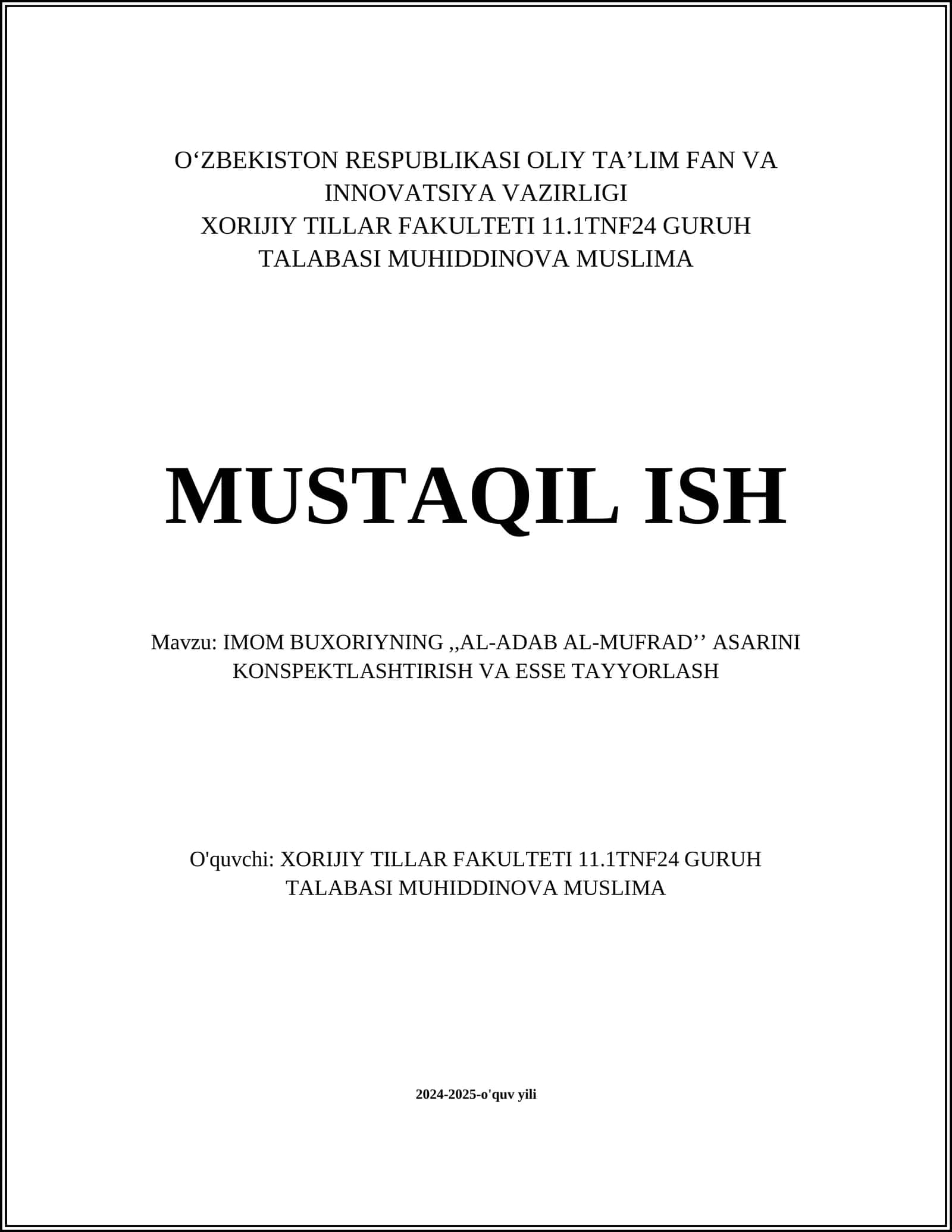 IMOM BUXORIYNING "AL-ADAB AL-MUFRAD" ASARINI KONSPEKTLASHTIRISH VA ESSE TAYYORLASH 1