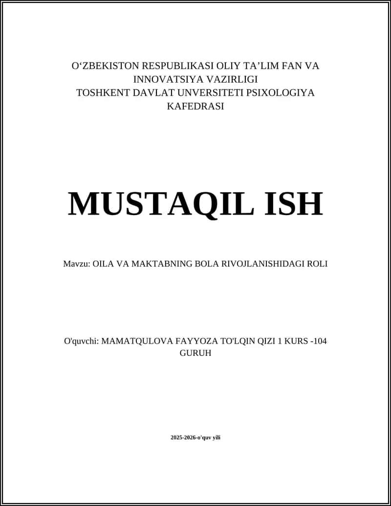 OILA VA MAKTABNING BOLA RIVOJLANISHIDAGI ROLI 1