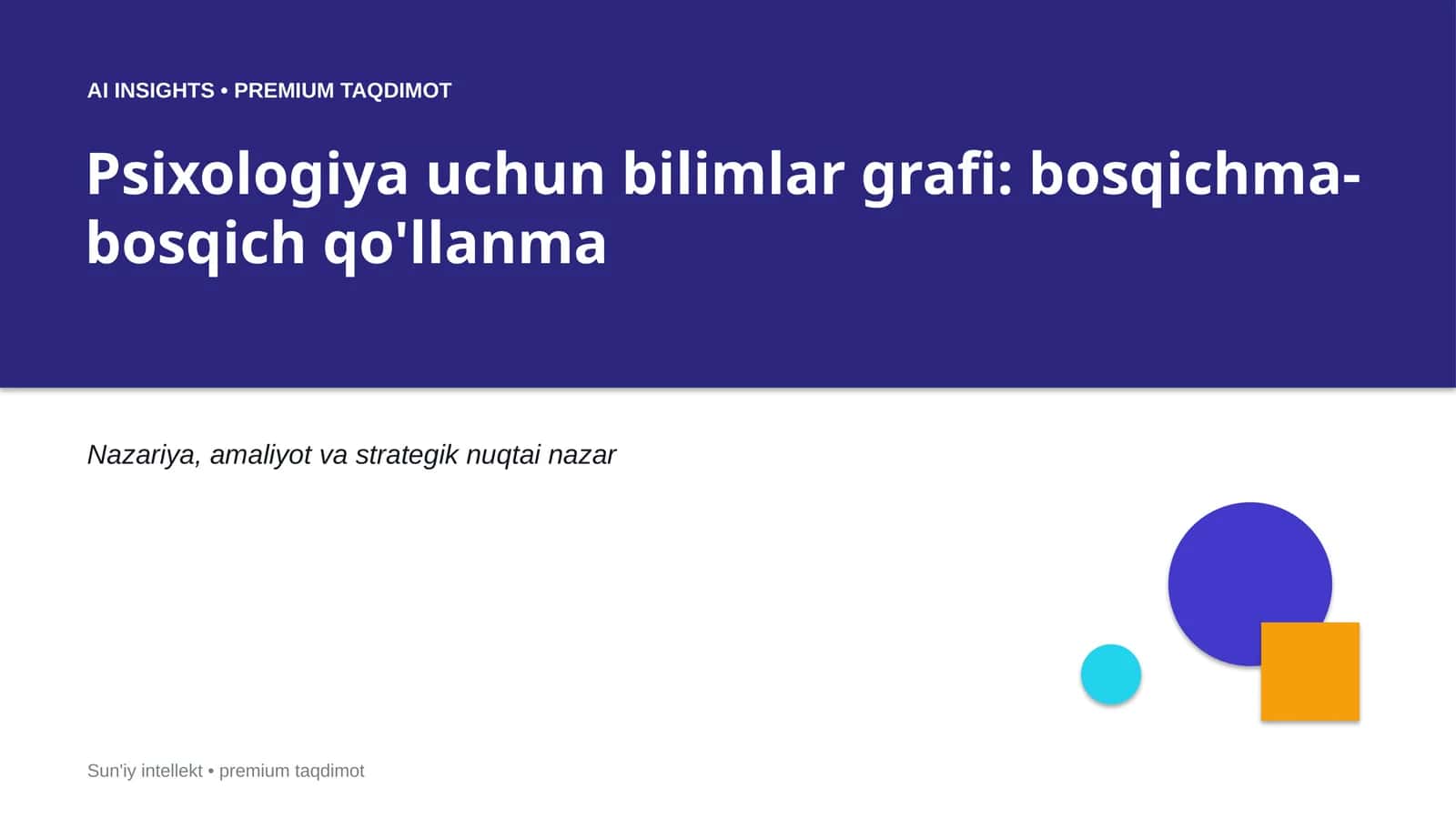 Psixologiya uchun bilimlar grafi: bosqichma-bosqich qo'llanma 1
