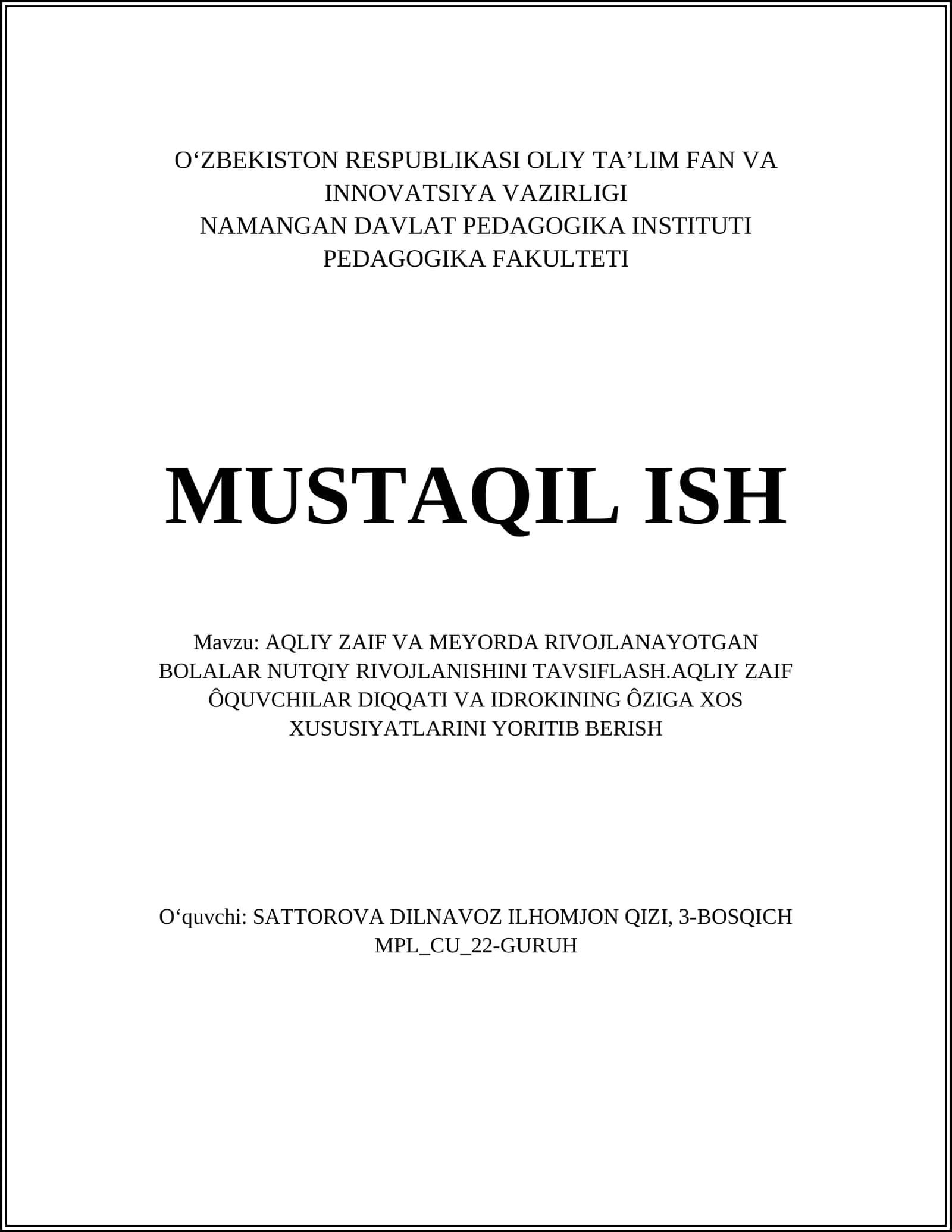 AQLIY ZAIF VA MEYORDA RIVOJLANAYOTGAN BOLALAR NUTQIY RIVOJLANISHINI TAVSIFLASH 1