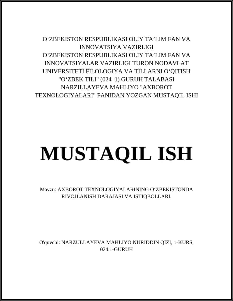 AXBOROT TEXNOLOGIYALARINING OʻZBEKISTONDA RIVOJLANISH DARAJASI VA ISTIQBOLLARI. 1