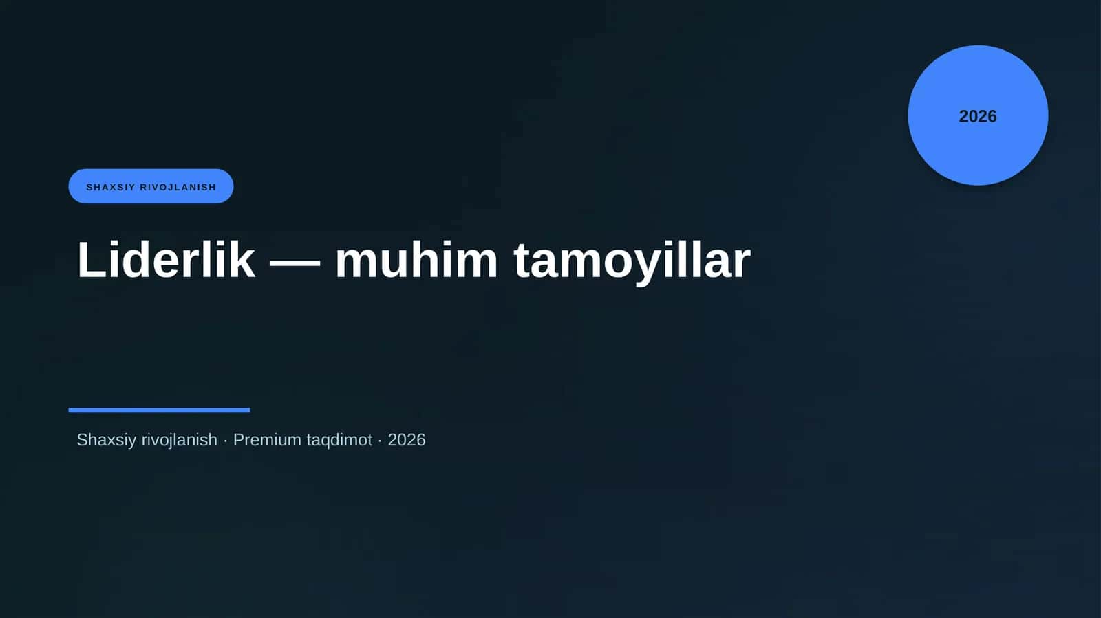 Liderlik — muhim tamoyillar 1