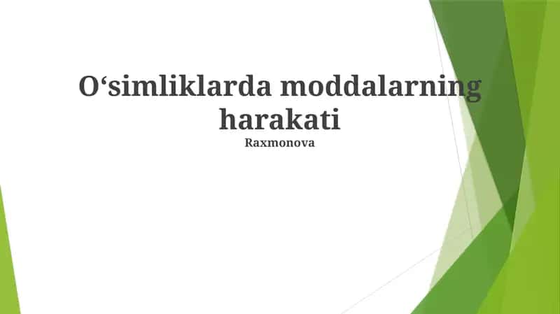 Oʻsimliklarda moddalarning harakati 1
