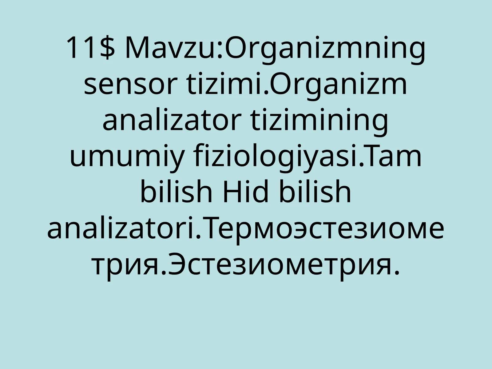 Organizmning sensor tizimi 1