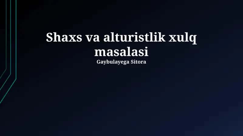 Shaxs va alturistlik xulq masalasi 1
