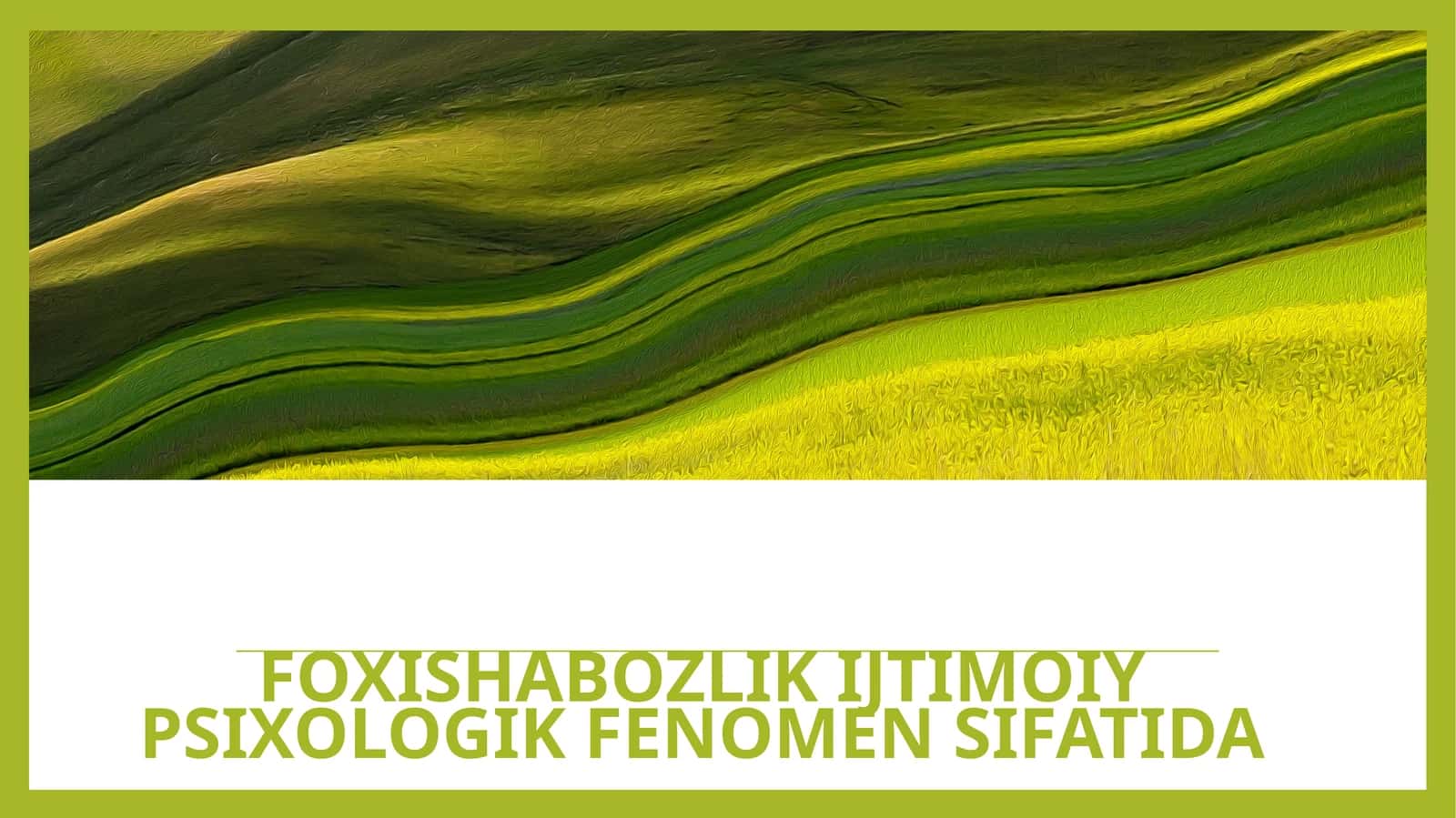 Foxishabozlik ijtimoiy psixologik fenomen sifatida 1