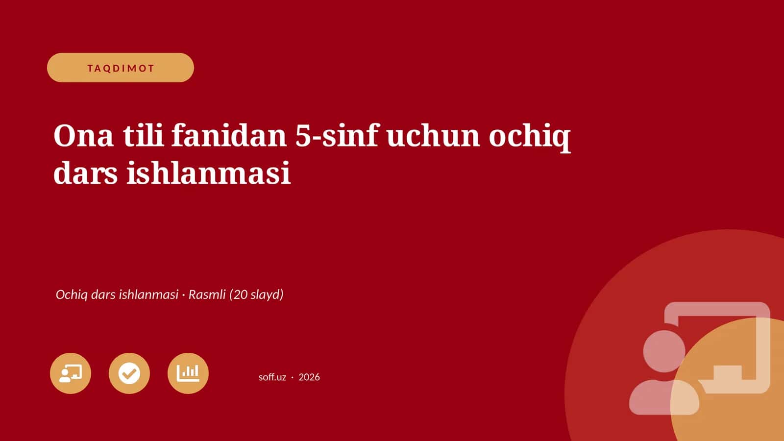 Ona tili fanidan 5-sinf uchun ochiq dars ishlanmasi 1