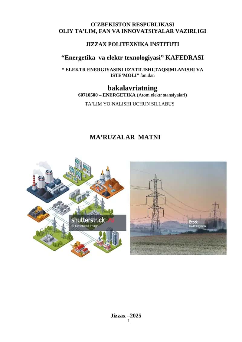 Elektr energiyasini uzatilishi, taqsimlanishi va iste’moli 1