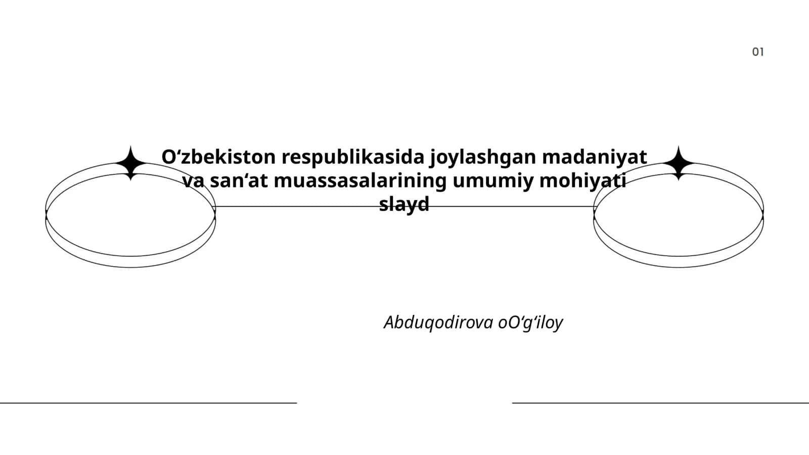 O‘zbekiston respublikasida joylashgan madaniyat va san‘at muassasalarining umumiy mohiyati slayd 1