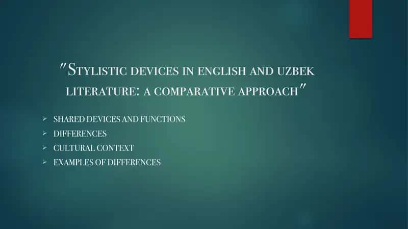 Stylistic devices in English and Uzbek literature: a comparative approach 1