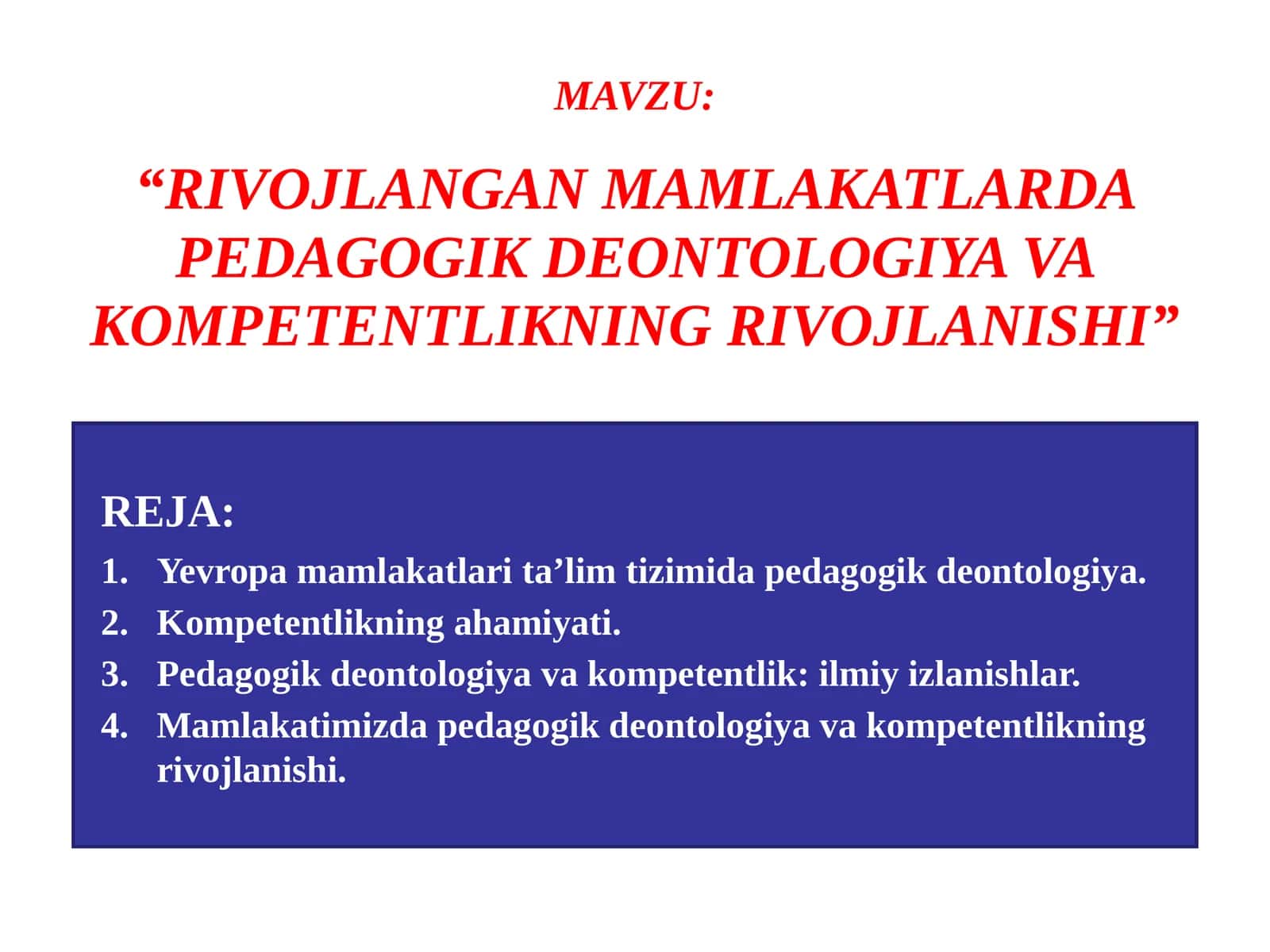 RIVOJLANGAN MAMLAKATLARDA PEDAGOGIK DEONTOLOGIYA VA KOMPETENTLIKNING RIVOJLANISHI 1