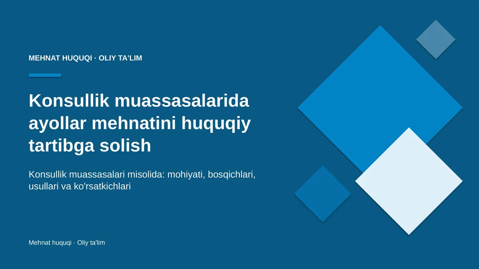 Konsullik muassasalarida ayollar mehnatini huquqiy tartibga solish 1