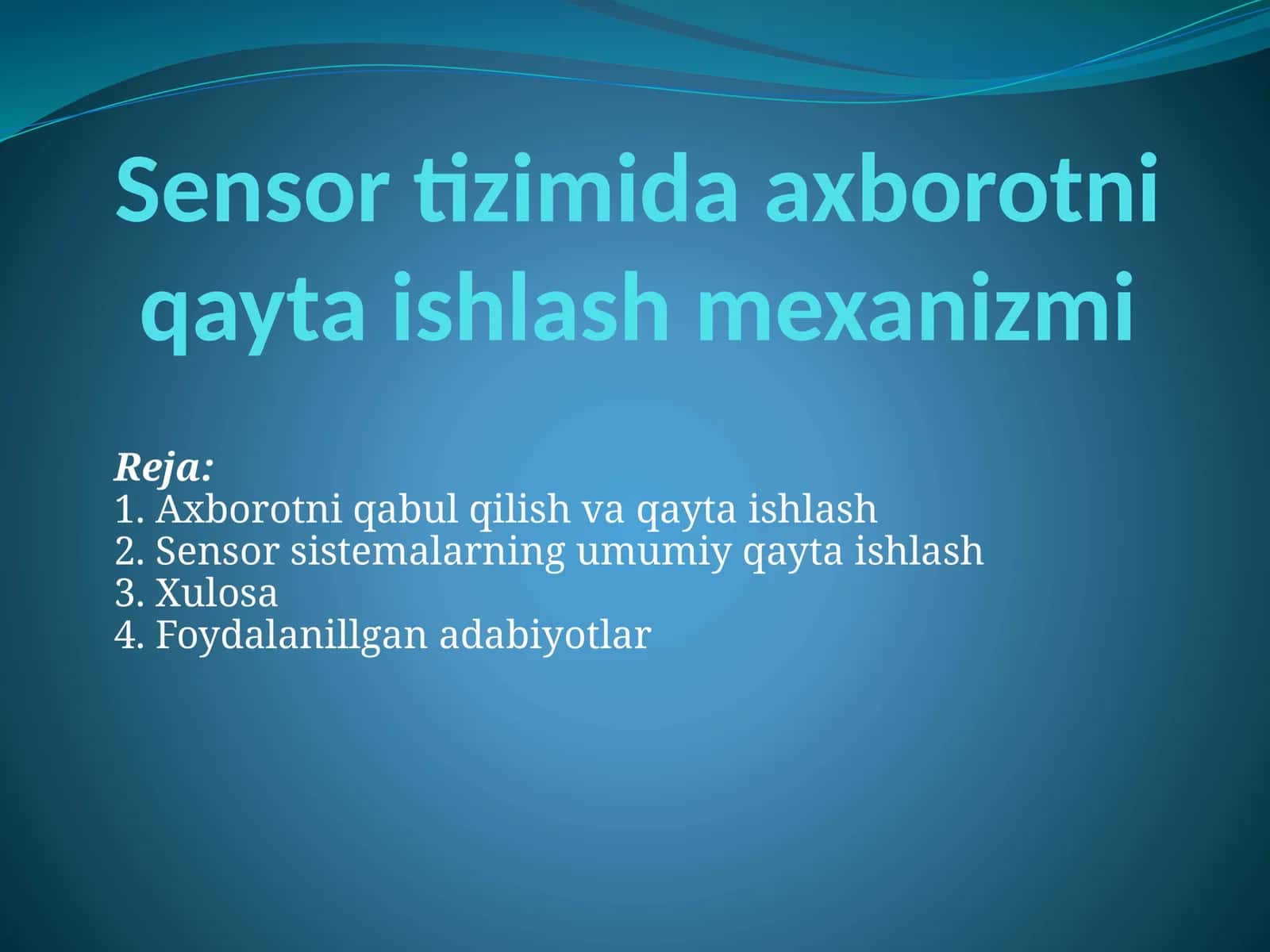 Sensortizimida axborotni qayta ishlash mexanizmi 1