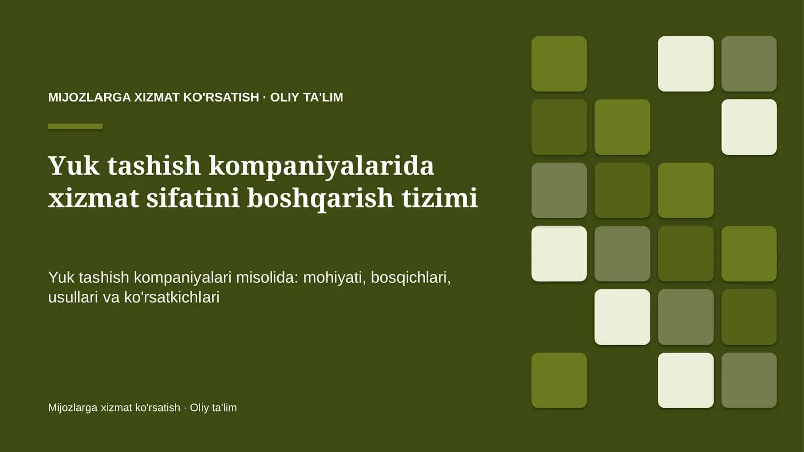 Yuk tashish kompaniyalarida xizmat sifatini boshqarish tizimi 1