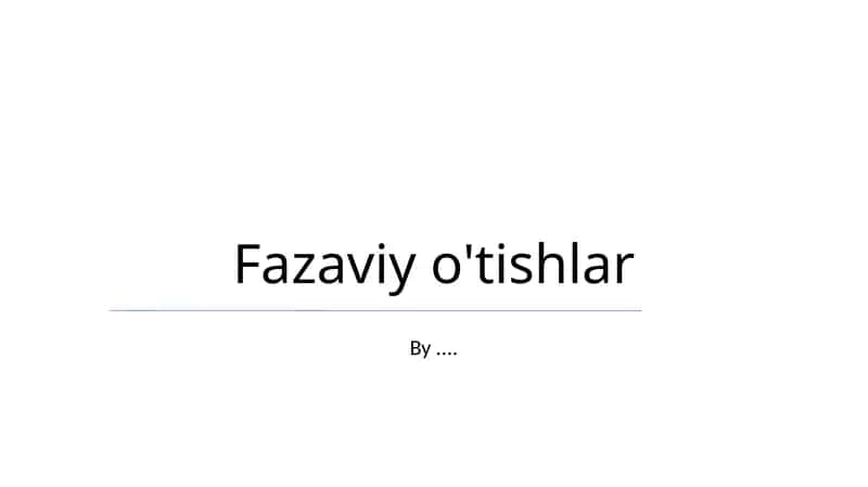 Fazaviy o'tishlar 1