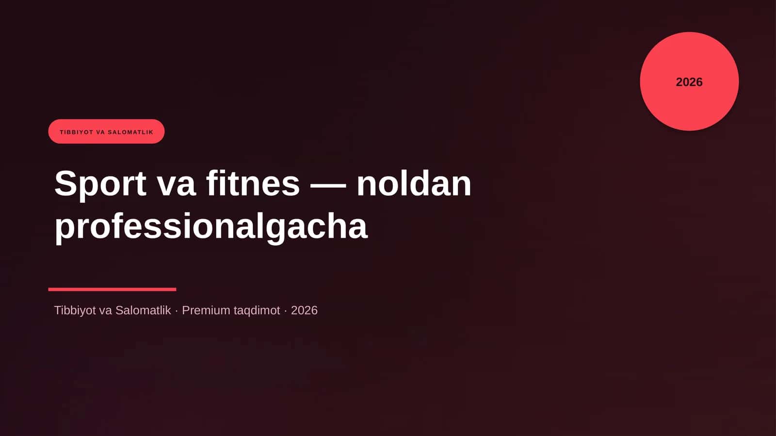 Sport va fitnes — noldan professionalgacha 1
