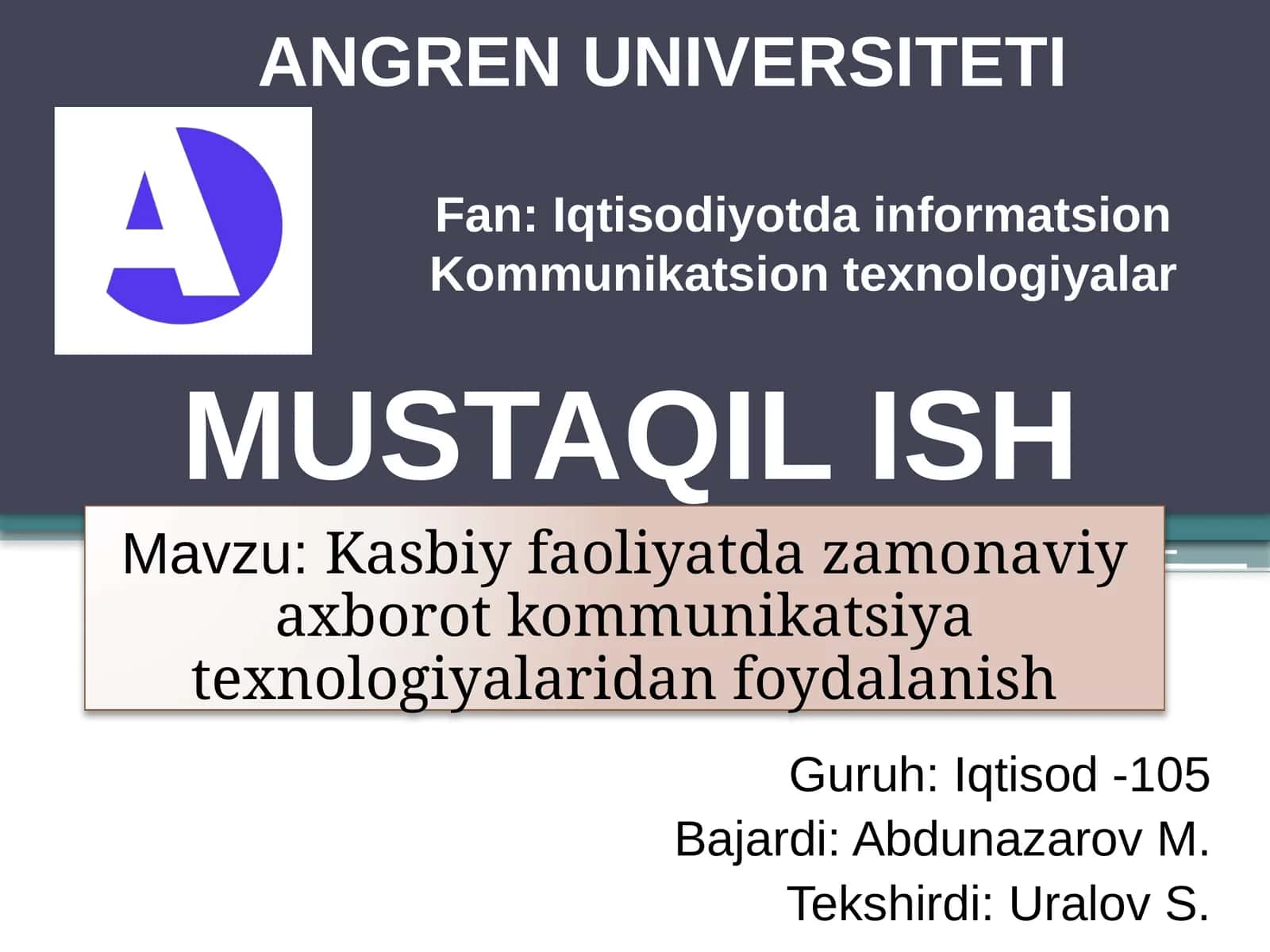 Kasbiy faoliyatda zamonaviy axborot kommunikatsiya texnologiyalaridan foydalanish 1